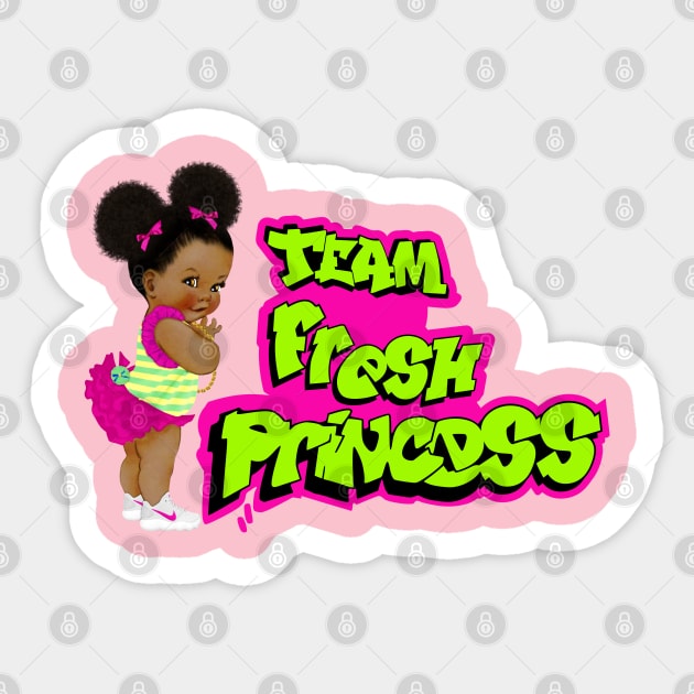 team fresh princess Sticker by GreyMoonStudio